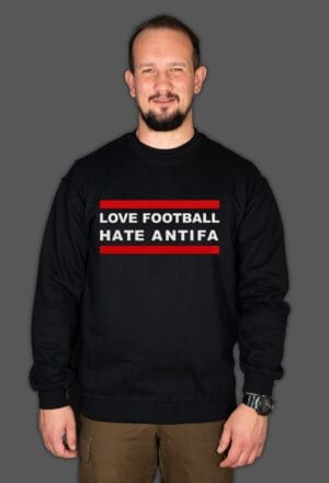 Bluza Love Football Hate Antifa