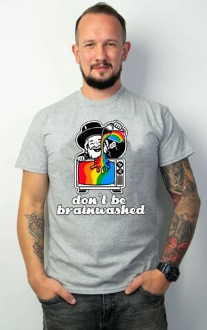 Koszulka Don`t Be Brainwashed