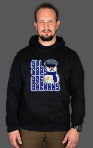 Bluza z kapturem All Cops Are Bałwans